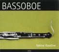 「BASSOBOE （バスオーボエ）」Sabine Kaselow（ザビーネ・カセロウ）