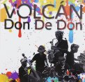 「VOLCAN」どんでどん