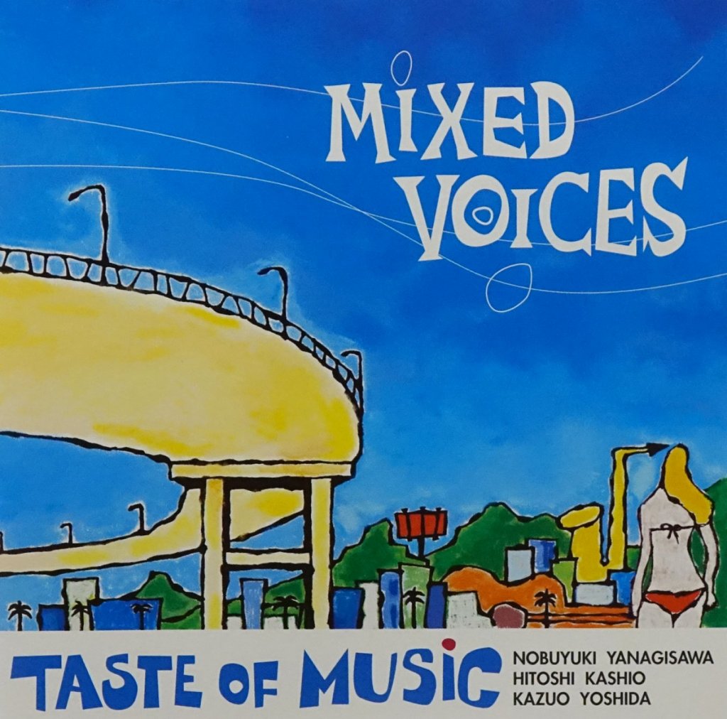 「MIXED VOICES」TASTE OF MUSIC 画像 1