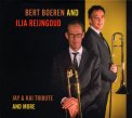 「JAY & KAI TRIBUTE AND MORE 」BERT BOEREN、ILJA REIJNGOUD 