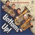 『Bottoms Up!』ボトムズ・アップ・ユーフォニアム・テューバ・カルテット