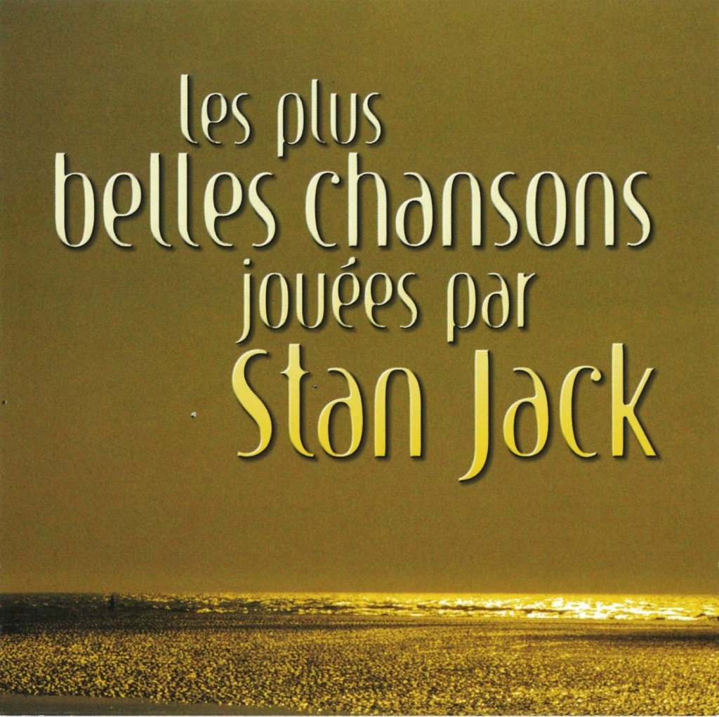 「les plus belles chansons jouees per Stan Jack」スタン・ジャック 画像 1