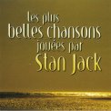 「les plus belles chansons jouees per Stan Jack」スタン・ジャック